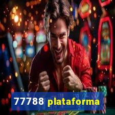 77788 plataforma